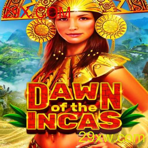 Descubra o Fascinante Mundo de DawnoftheIncas: O Novo Jogo Sensação do 29X.COM